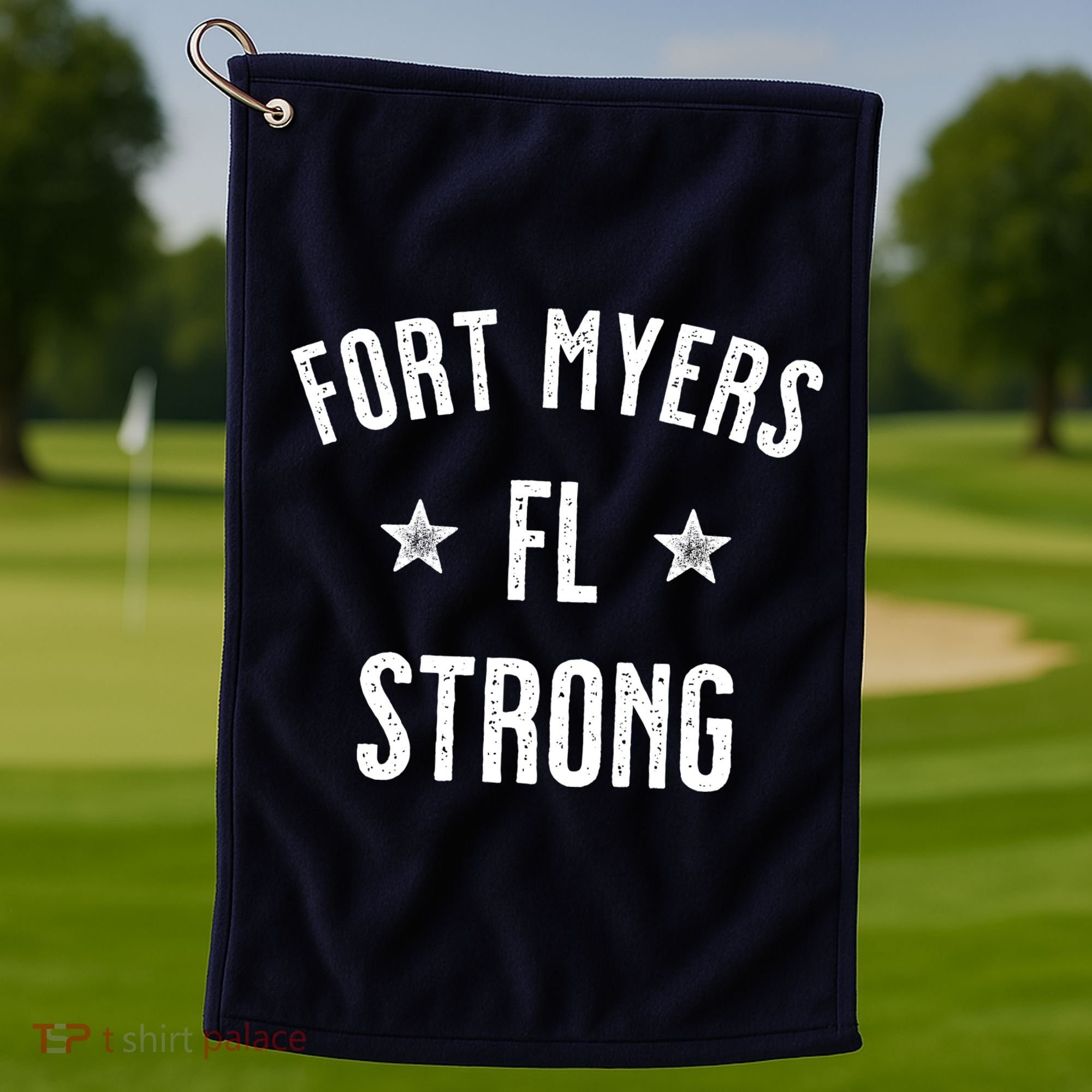 Fort Myers Florida Strong Golf Towel