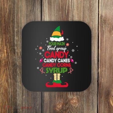 Four Main Food Groups Candy Canes Candy Corns Syrup Elf Coaster