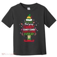 Four Main Food Groups Candy Canes Candy Corns Syrup Elf Toddler T-Shirt thumb 0