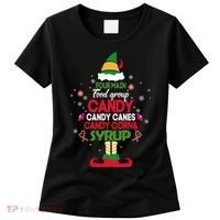 Four Main Food Groups Candy Canes Candy Corns Syrup Elf Women's T-Shirt thumb 0