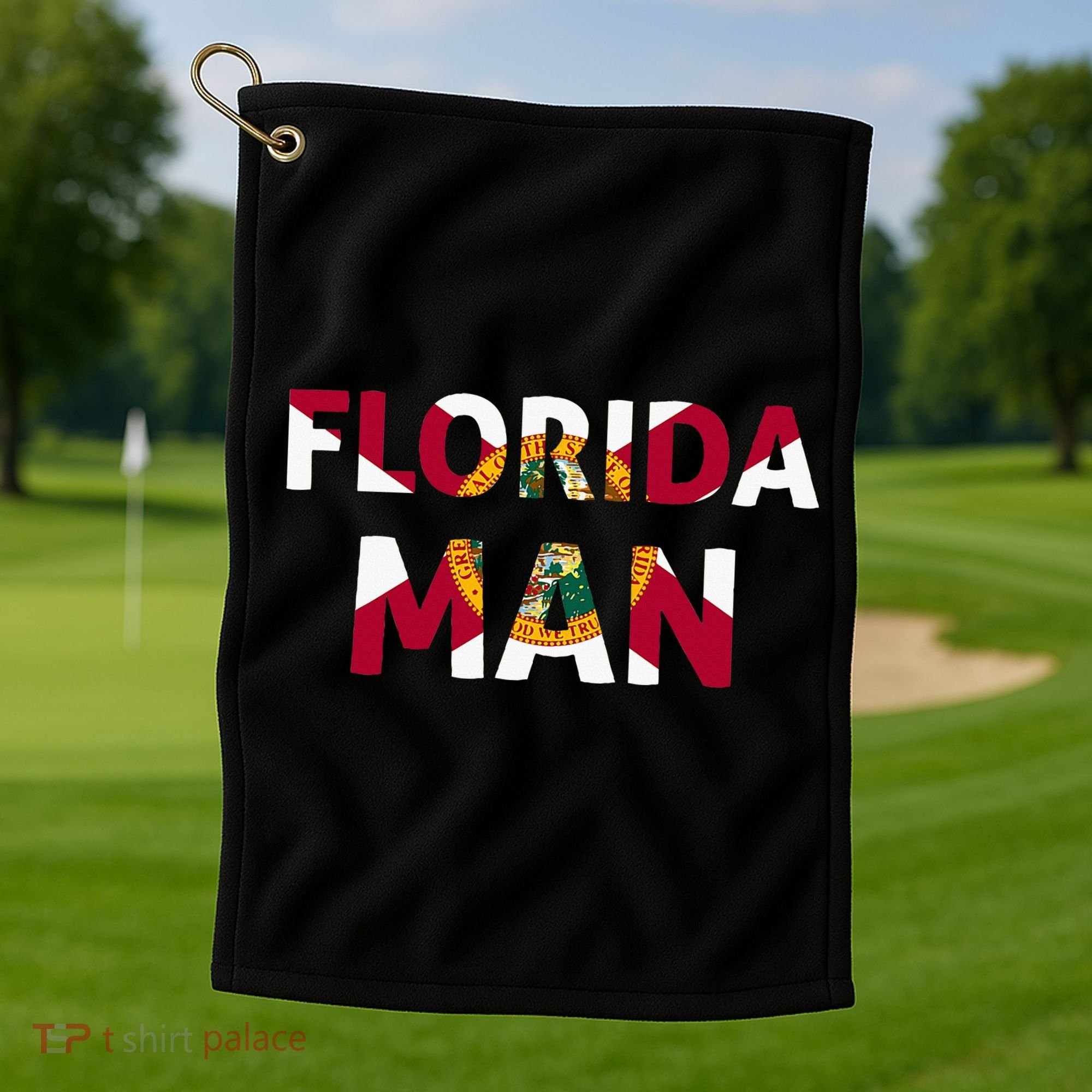 Florida Man & Florida State Flag Golf Towel