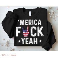 Funny Merica Fuck Yeah 4th Of July Sweatshirt thumb 2