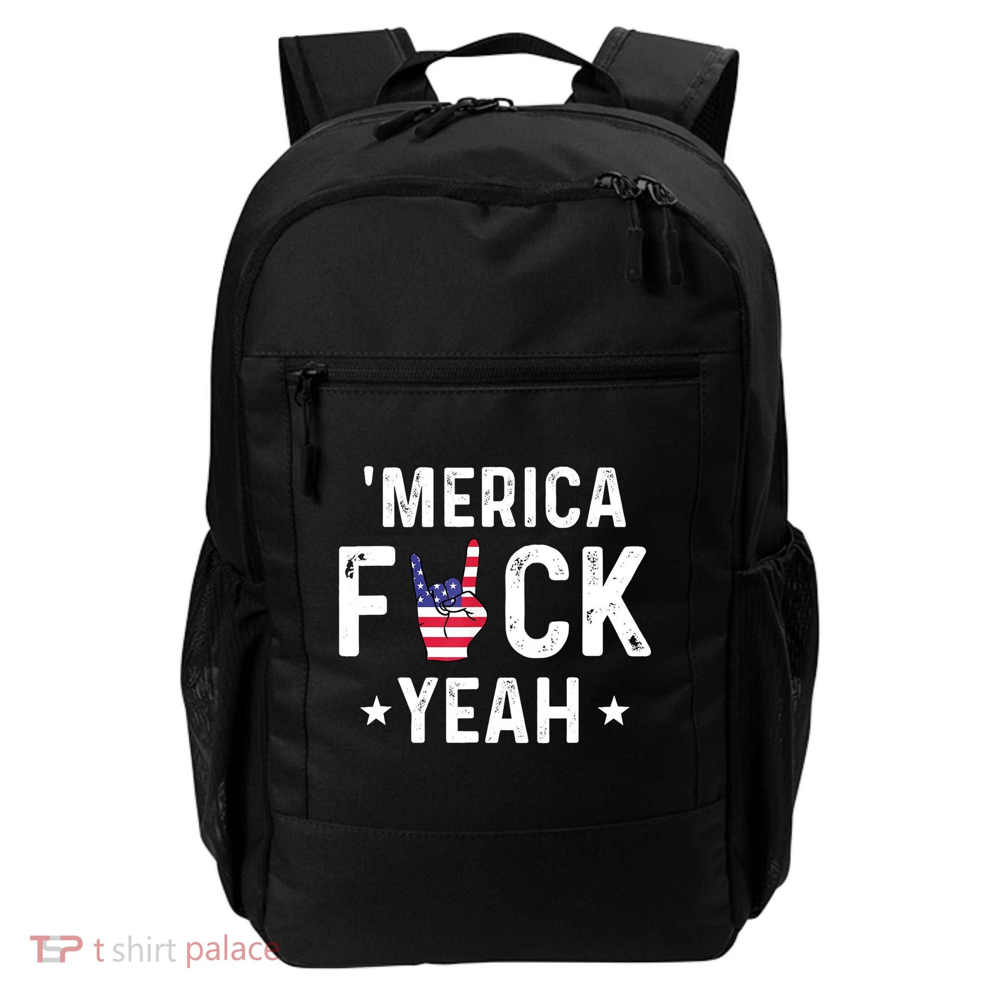 Funny Merica Fuck Yeah 4th Of July Backpack
