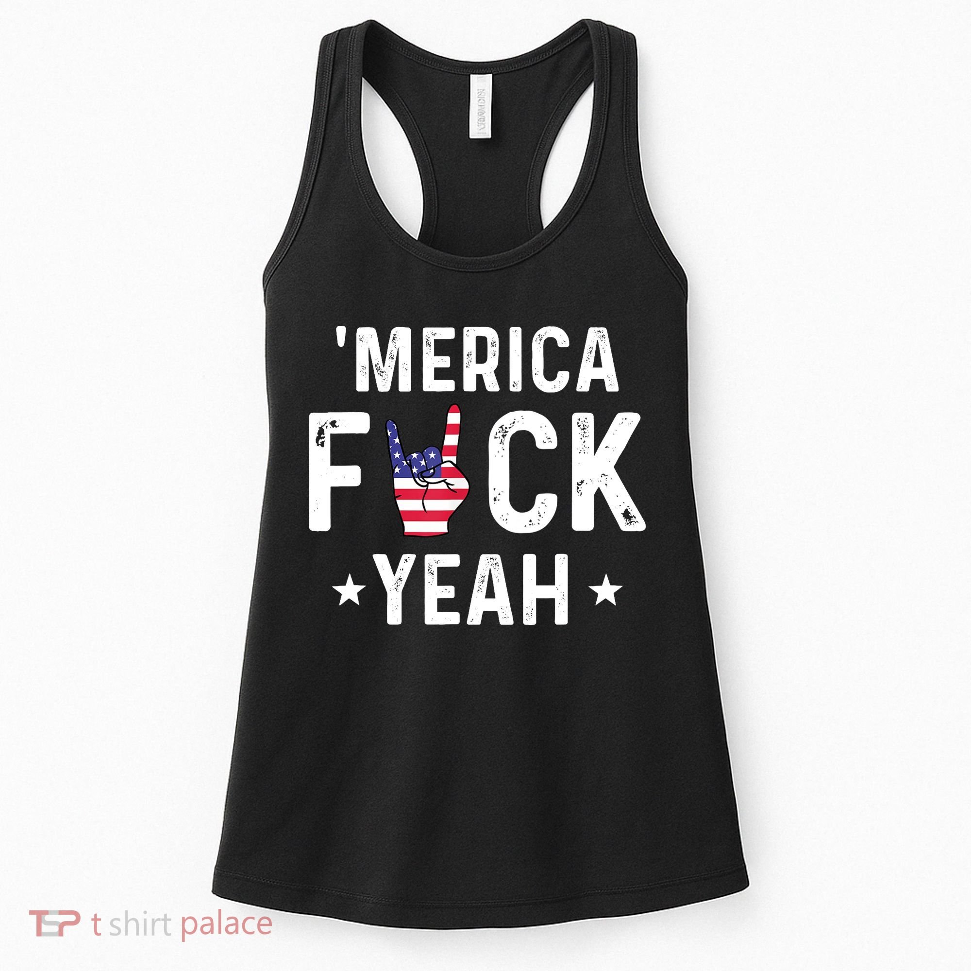 Funny Merica Fuck Yeah 4th Of July Women's Tank Top