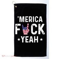 Funny Merica Fuck Yeah 4th Of July Golf Towel thumb 0