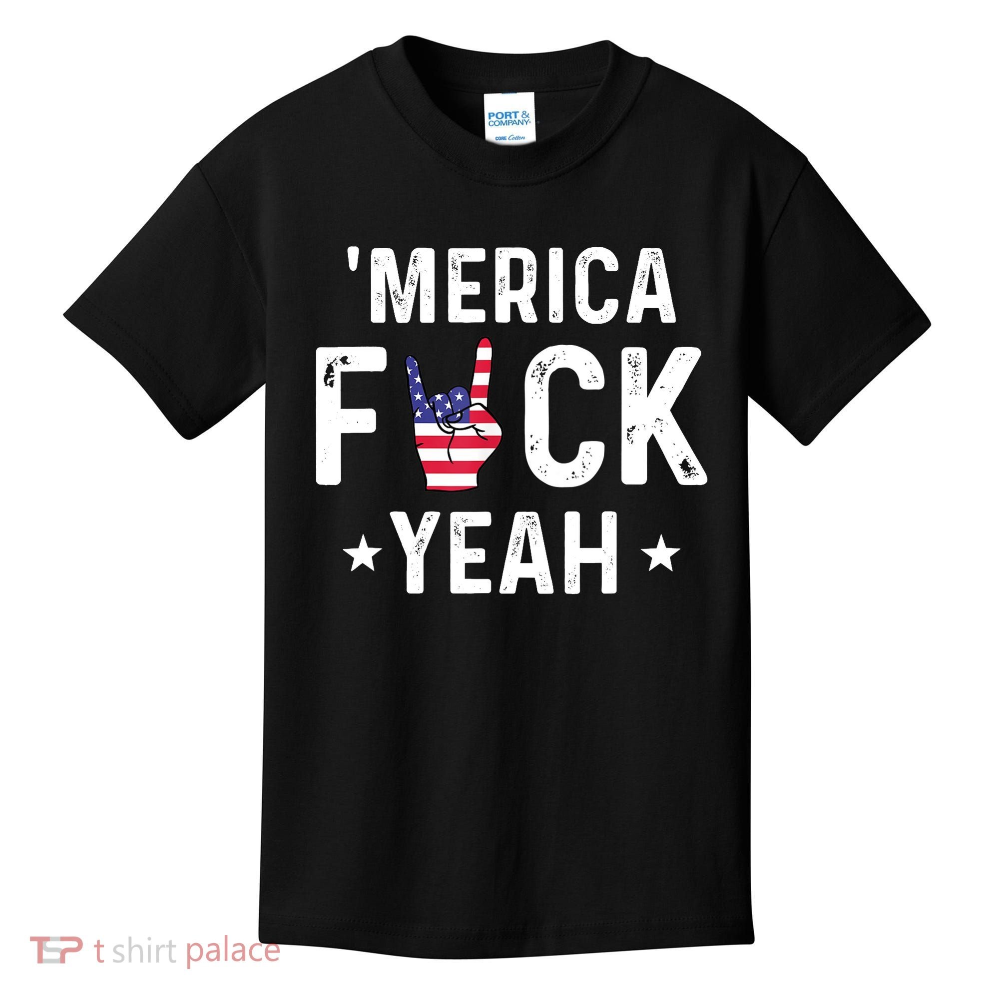 Funny Merica Fuck Yeah 4th Of July Kids T-Shirt