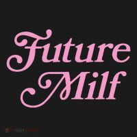 Future Milf Funny Sweatshirt thumb 3