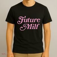 Future Milf Funny T-Shirt thumb 3
