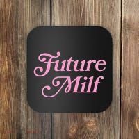 Future Milf Funny Coaster thumb 0