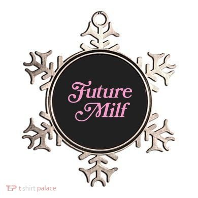 Future Milf Funny Ornament