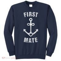 First Mate Funny Anchor Sailing Ship Cruise Sweatshirt thumb 0