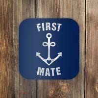 First Mate Funny Anchor Sailing Ship Cruise Coaster thumb 0