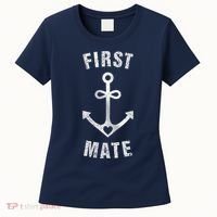 First Mate Funny Anchor Sailing Ship Cruise Women's T-Shirt thumb 0