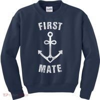 First Mate Funny Anchor Sailing Ship Cruise Kids Sweatshirt thumb 0
