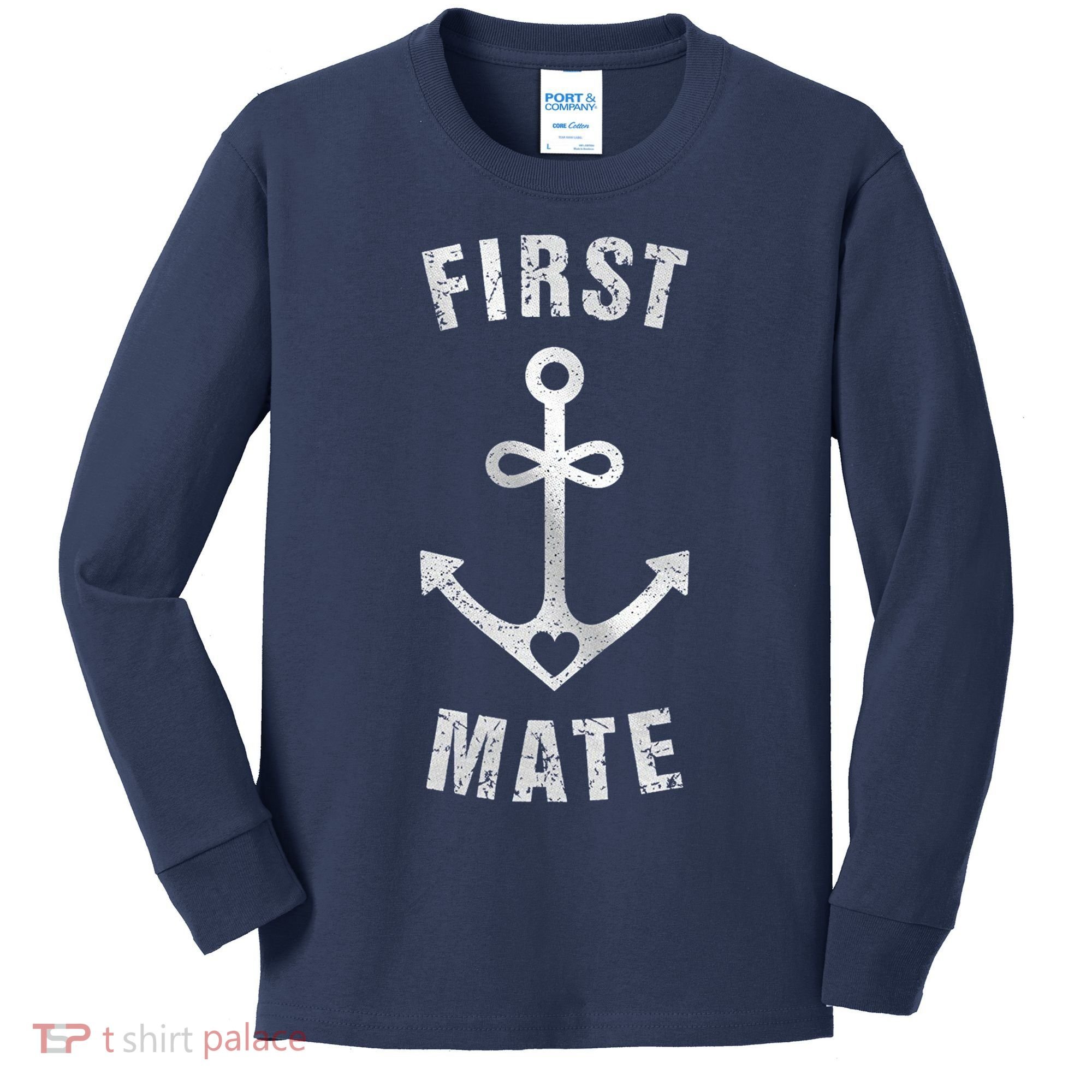First Mate Funny Anchor Sailing Ship Cruise Kids Long Sleeve Shirt