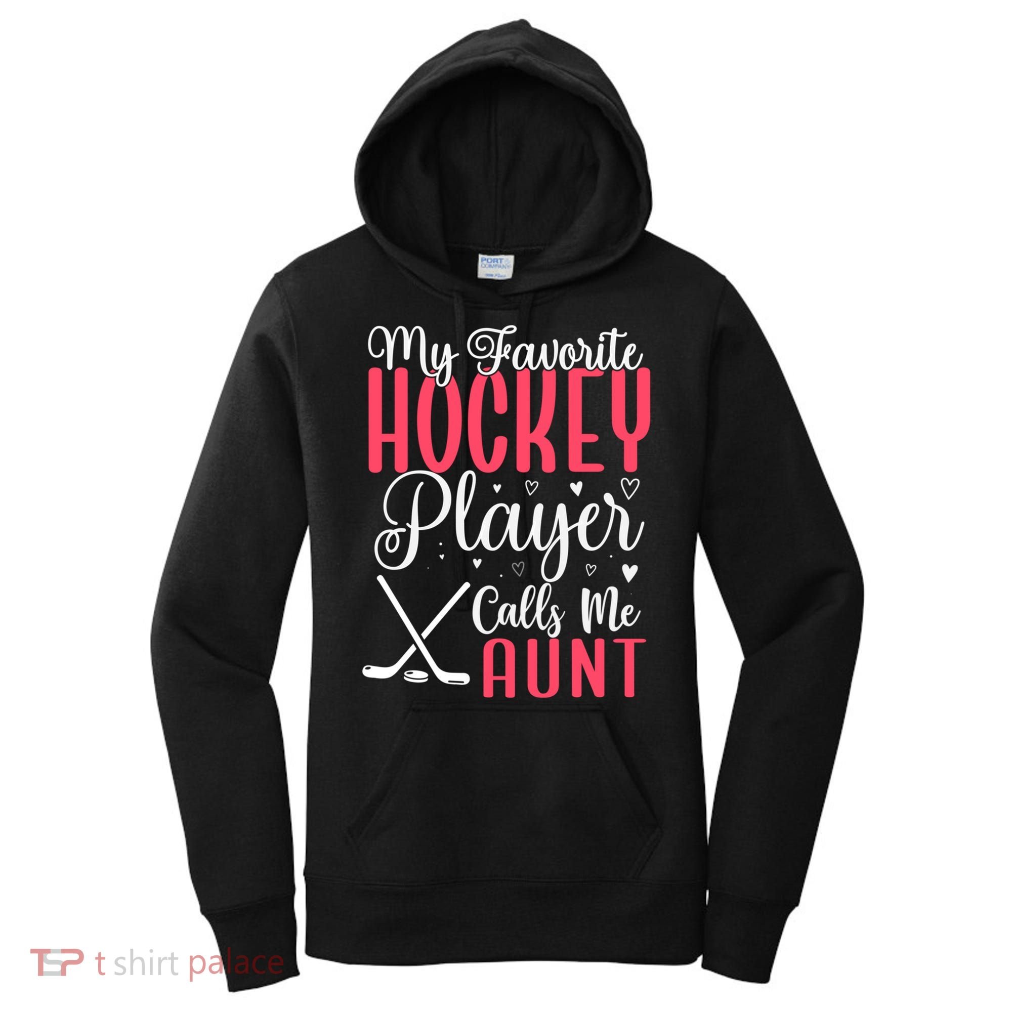 Funny My Favorite Hockey Player Calls Me Aunt Cute Gift Women's Hoodie
