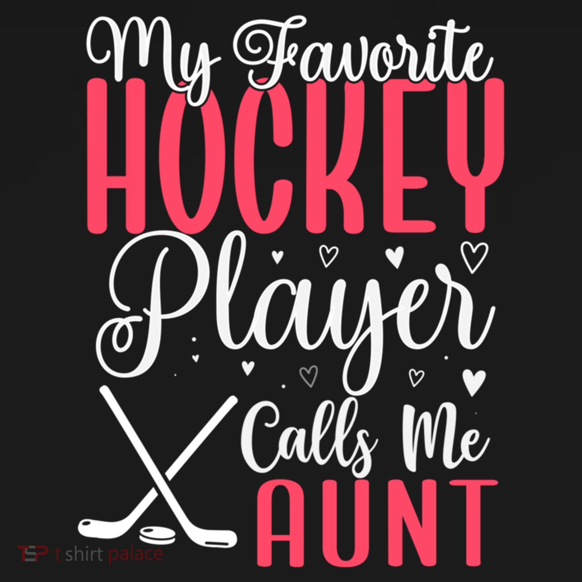 Funny My Favorite Hockey Player Calls Me Aunt Cute Gift Women's Hoodie