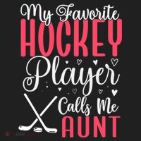 Funny My Favorite Hockey Player Calls Me Aunt Cute Gift Hat thumb 2