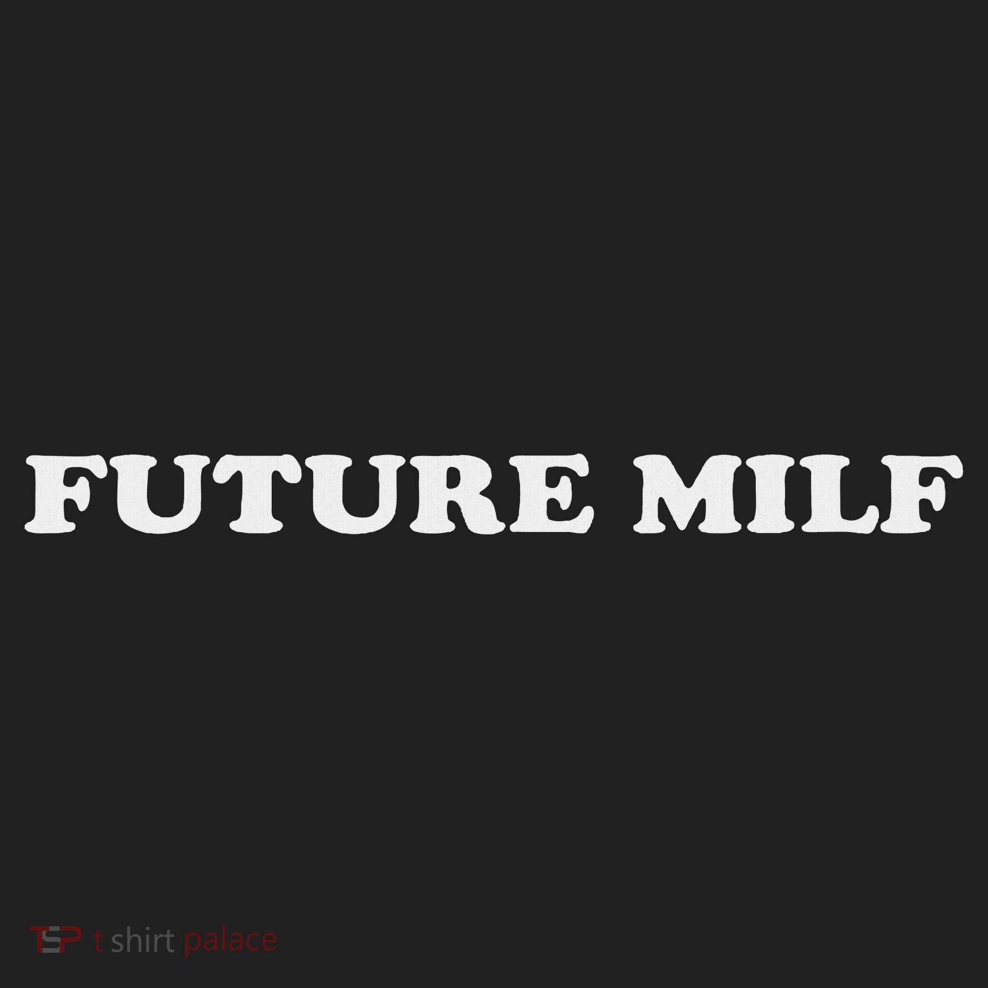 Future Milf Women's Sweatshirt