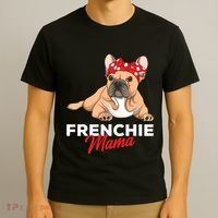 Frenchie Mama Funny French Bulldog Dog Mom Cute Girls Gift T-Shirt thumb 3