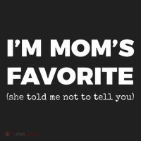 Funny Moms Favorite Son Daughter Im Moms Favorite Hat thumb 2