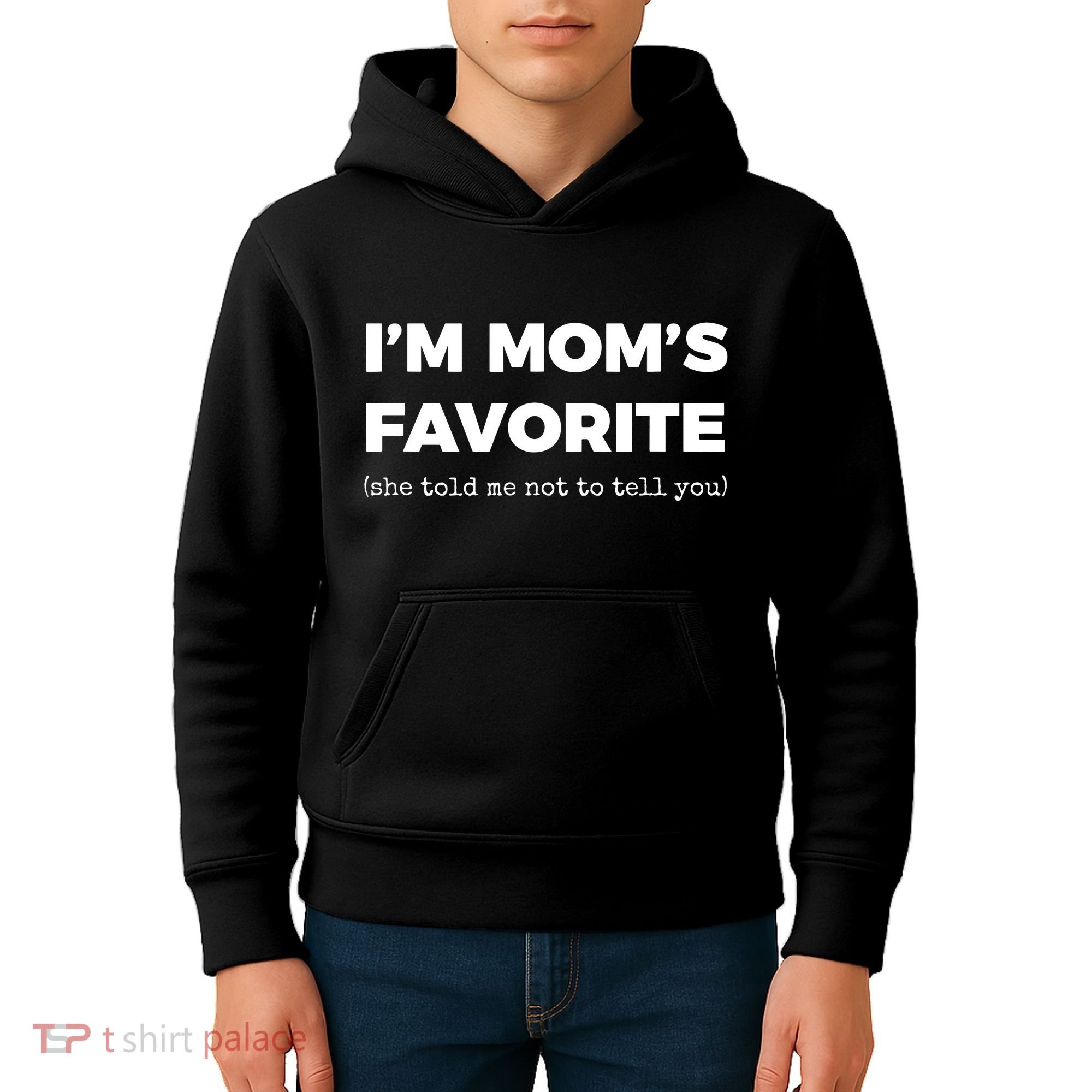 Funny Moms Favorite Son Daughter Im Moms Favorite Kids Hoodie