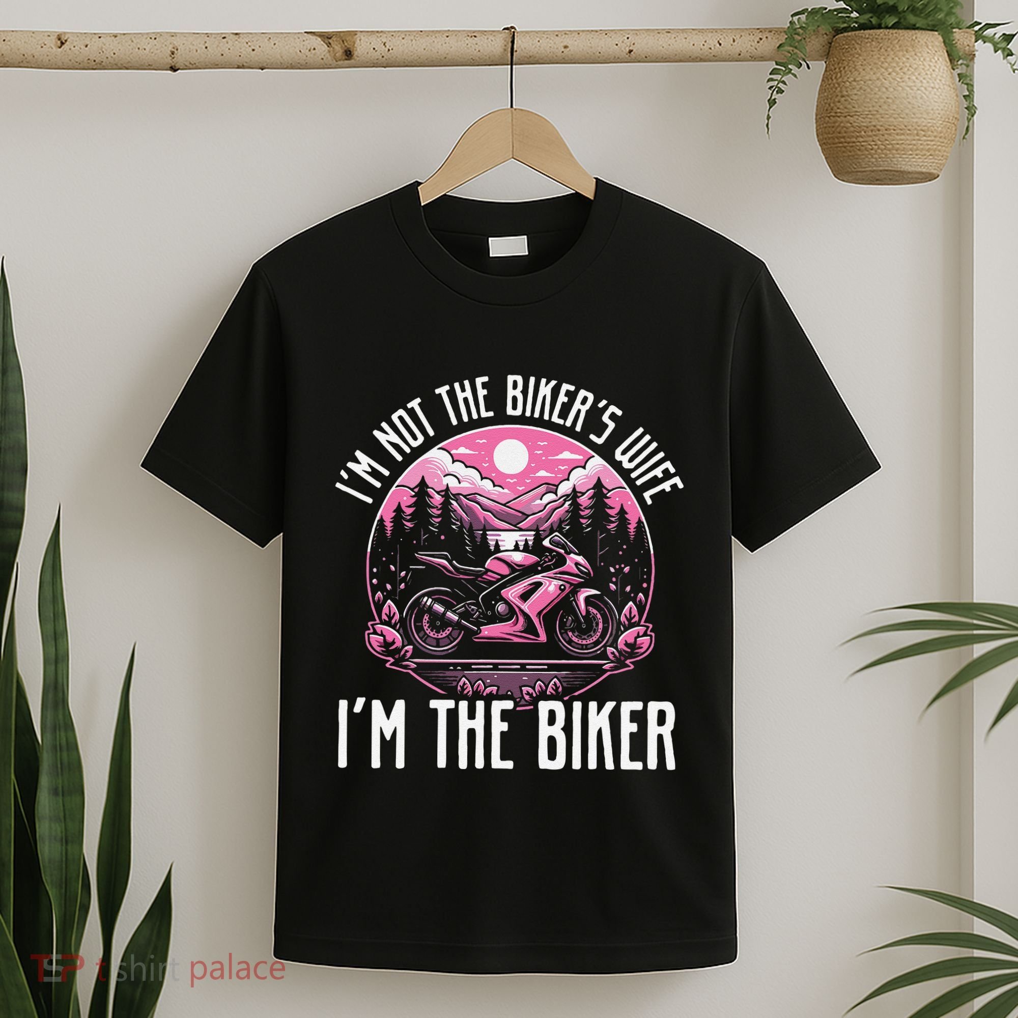 Funny Motorcycle For Women Not BikerS Wife IM The Biker T-Shirt