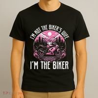 Funny Motorcycle For Women Not BikerS Wife IM The Biker T-Shirt thumb 3
