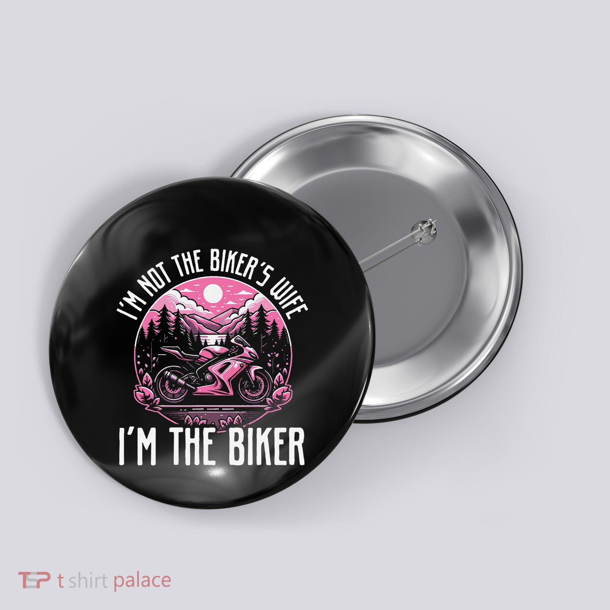 Funny Motorcycle For Women Not BikerS Wife IM The Biker Button