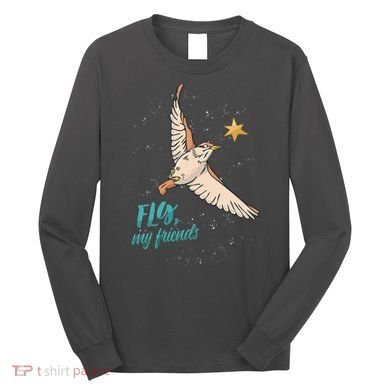 Fly My Friends Bird Star Long Sleeve Shirt