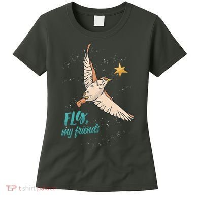Fly My Friends Bird Star Women's T-Shirt