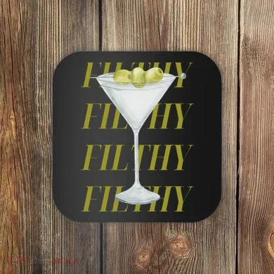 Filthy Martini Coaster