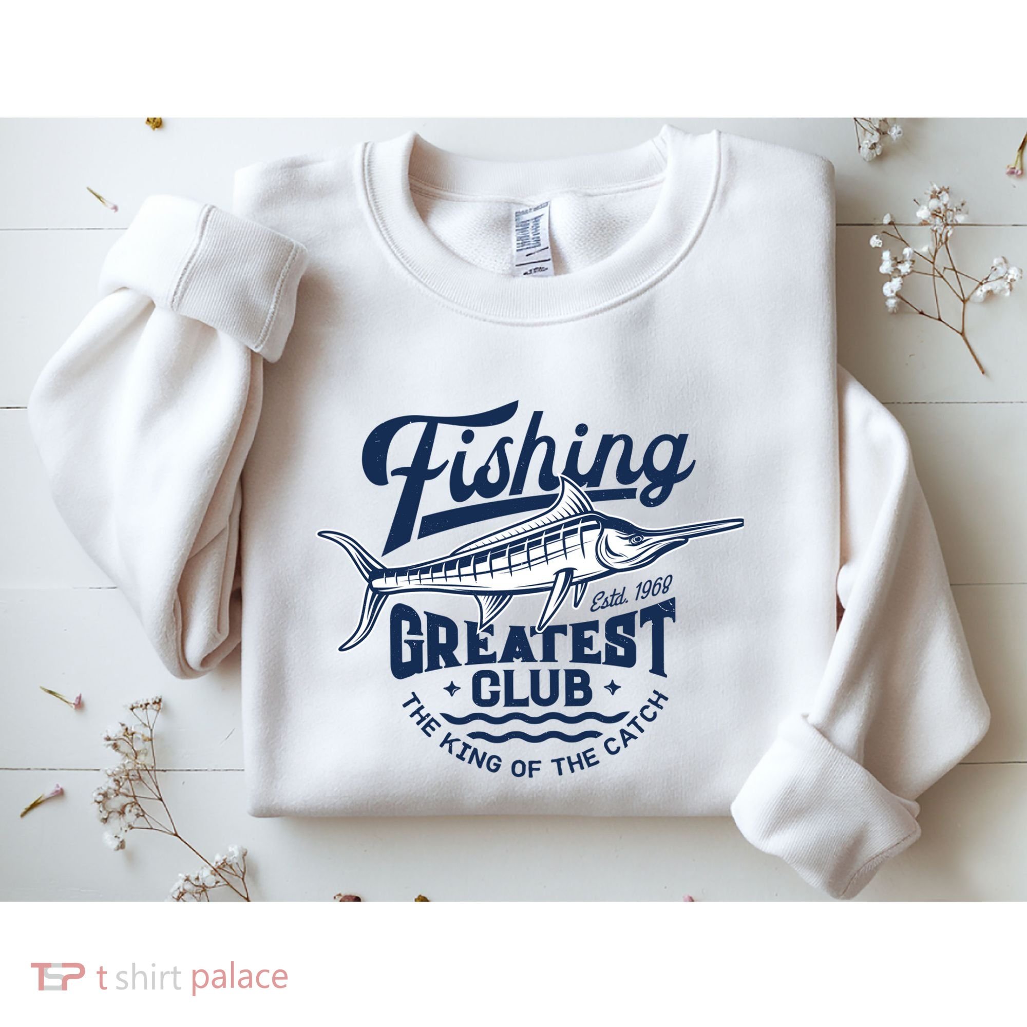 Fishing Marlin Greatest Club Estd 1968 Sweatshirt