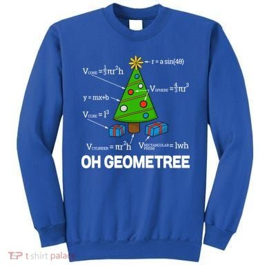 Funny Math Geometry Christmas Tree Pun Teacher Cute Gift Sweatshirt