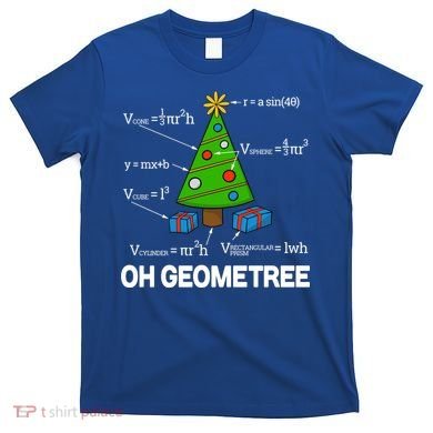 Funny Math Geometry Christmas Tree Pun Teacher Cute Gift T-Shirt