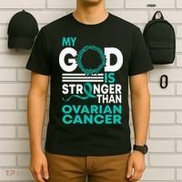 Faith My God Is Stronger Than Ovarian Cancer Awareness T-Shirt thumb 6