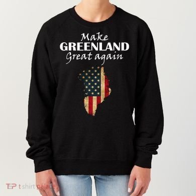 Funny Make Greenland Great Again Women's Sweatshirt