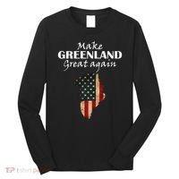 Funny Make Greenland Great Again Long Sleeve Shirt thumb 0