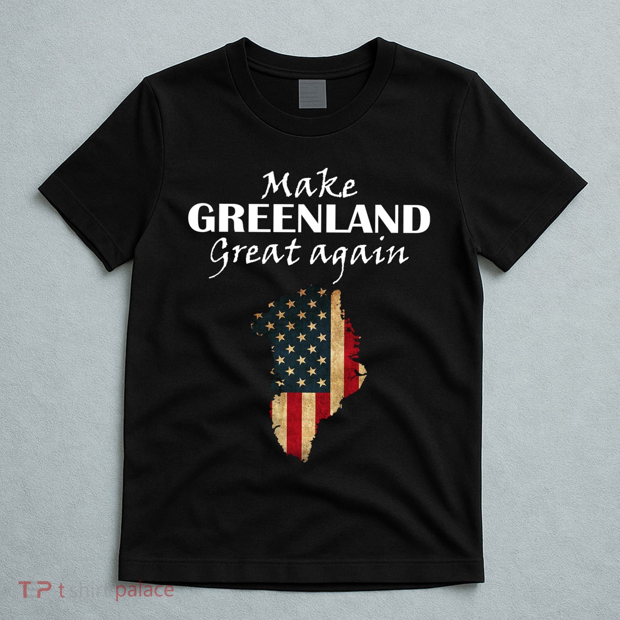 Funny Make Greenland Great Again T-Shirt