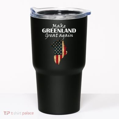Funny Make Greenland Great Again Tumbler