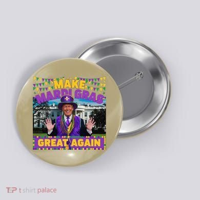 Funny Mardi Gras Donald Trump Mardi Gras American Flag Button