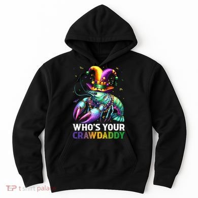 Funny Mardi Gras Whos Your Crawdaddy Crawfish Jester Beads Hoodie