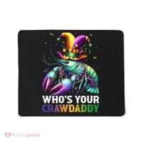 Funny Mardi Gras Whos Your Crawdaddy Crawfish Jester Beads Mousepad thumb 0