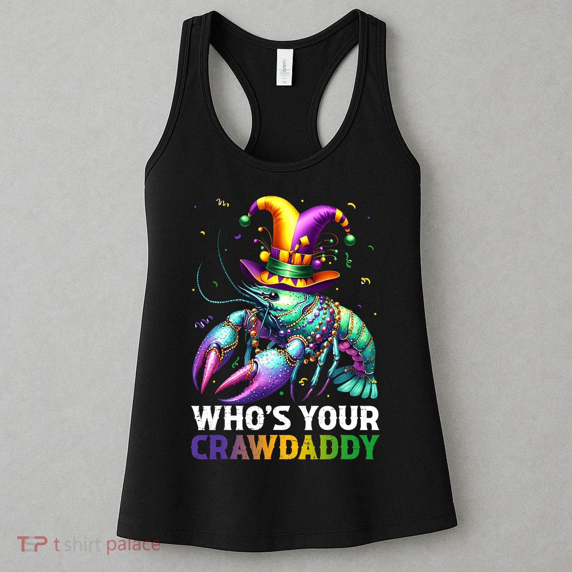 Funny Mardi Gras Whos Your Crawdaddy Crawfish Jester Beads Women's Tank Top