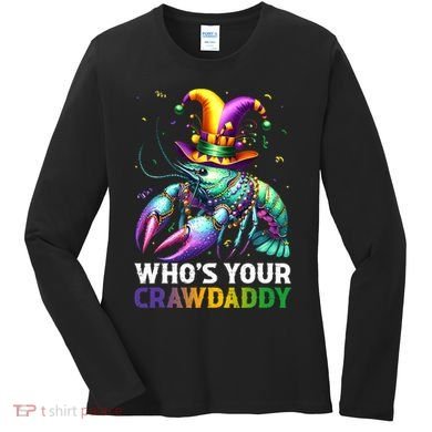 Funny Mardi Gras Whos Your Crawdaddy Crawfish Jester Beads Women's Long Sleeve Shirt