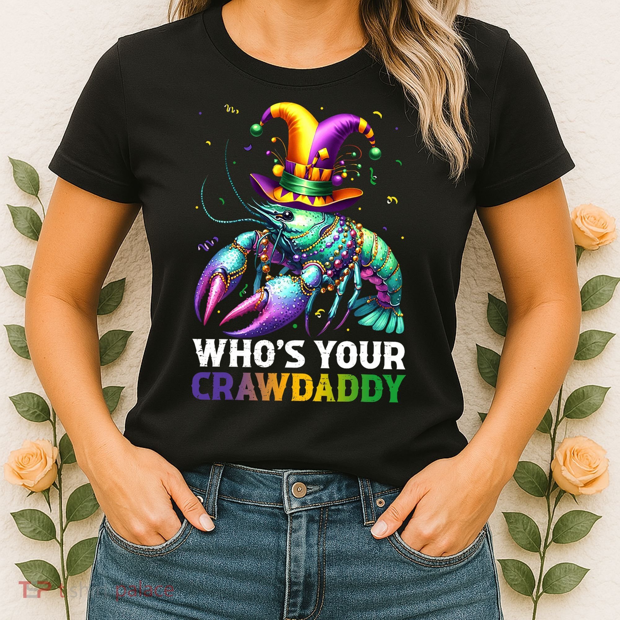 Funny Mardi Gras Whos Your Crawdaddy Crawfish Jester Beads Women's T-Shirt