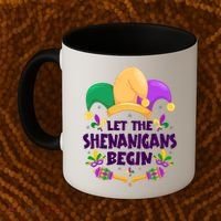 Funny Mardi Gras Let The Shenanigans Begin Coffee Mug thumb 2