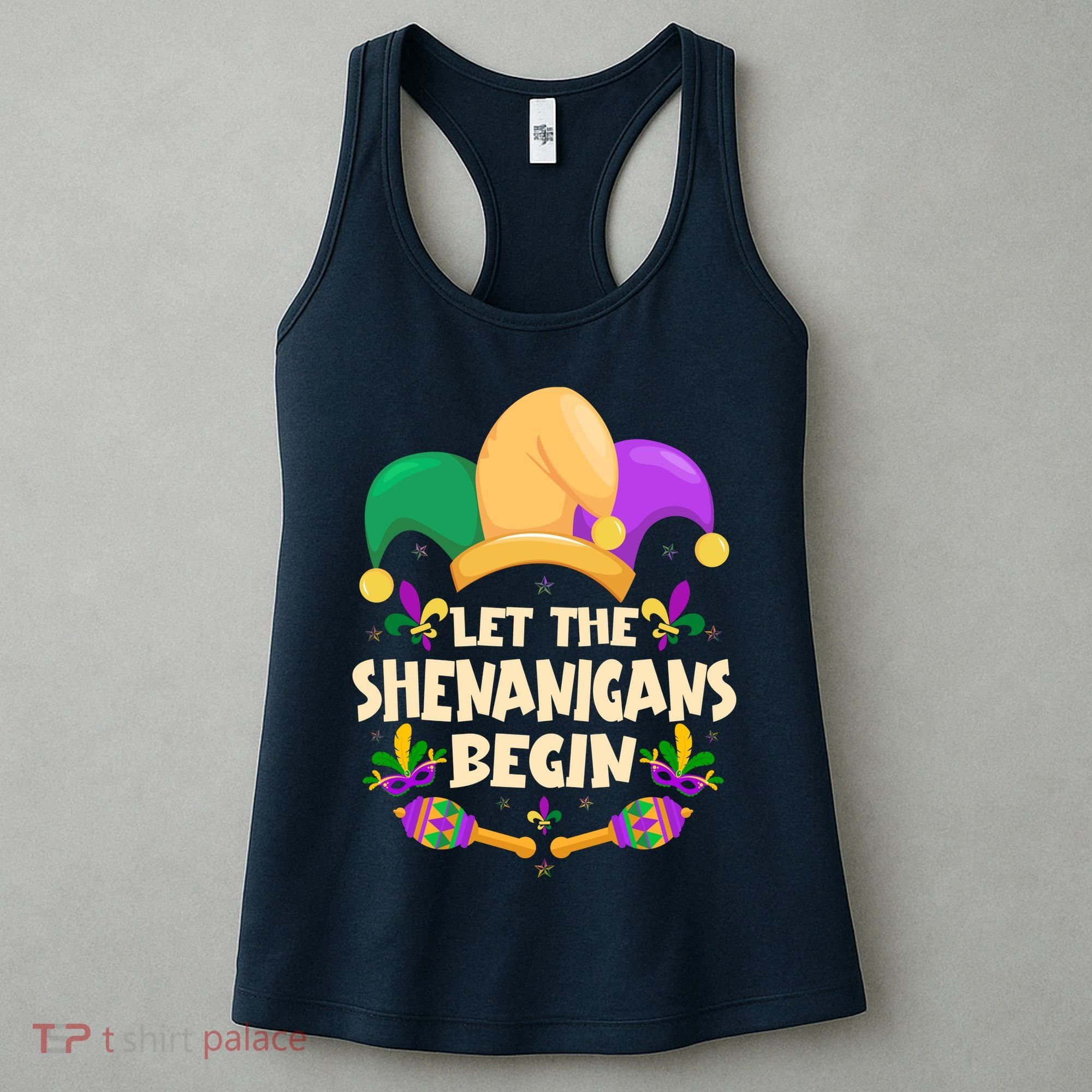 Funny Mardi Gras Let The Shenanigans Begin Women's Tank Top