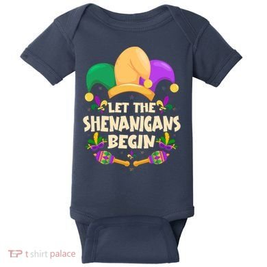 Funny Mardi Gras Let The Shenanigans Begin Baby Bodysuit