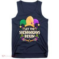 Funny Mardi Gras Let The Shenanigans Begin Tank Top thumb 0
